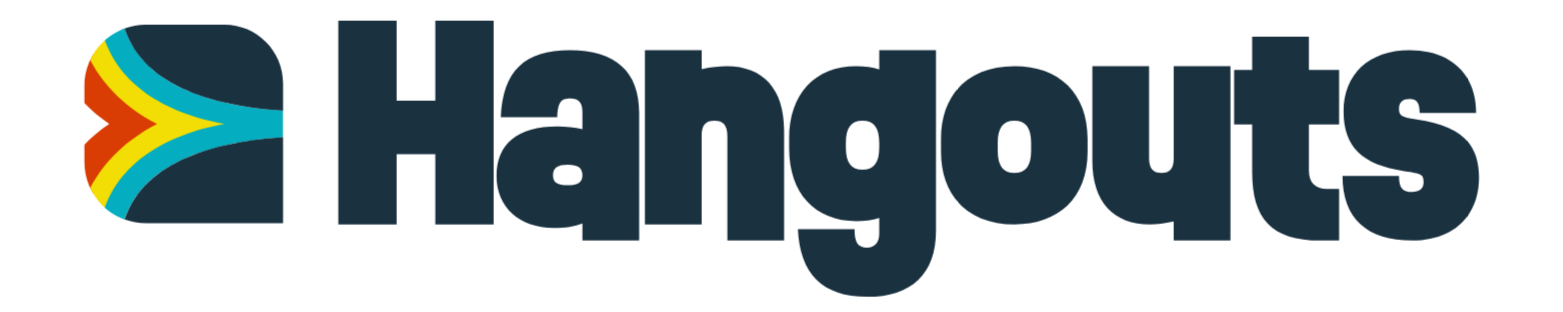 Hangouts